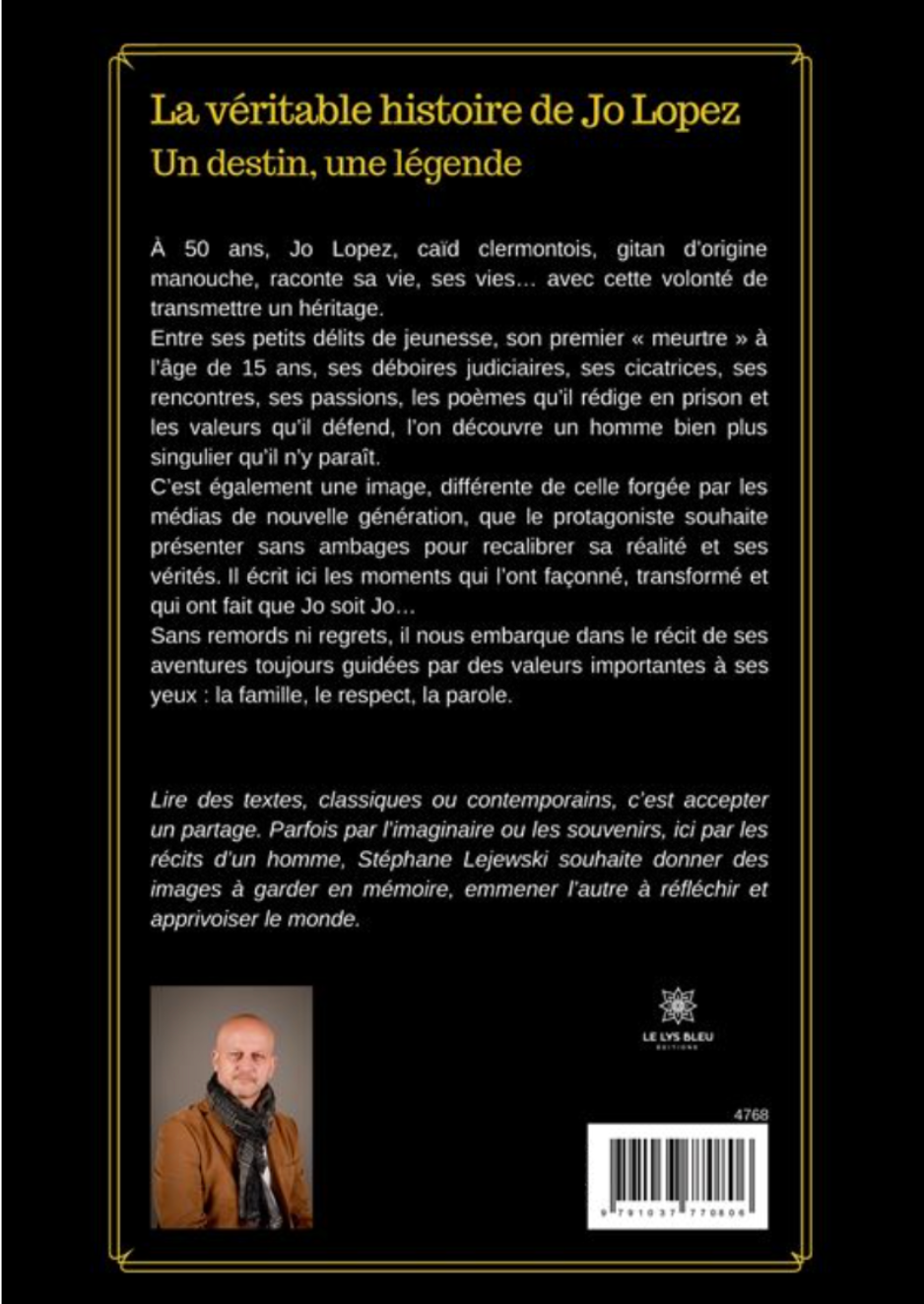 La véritable histoire de Jo Lopez - Un destin, une légende